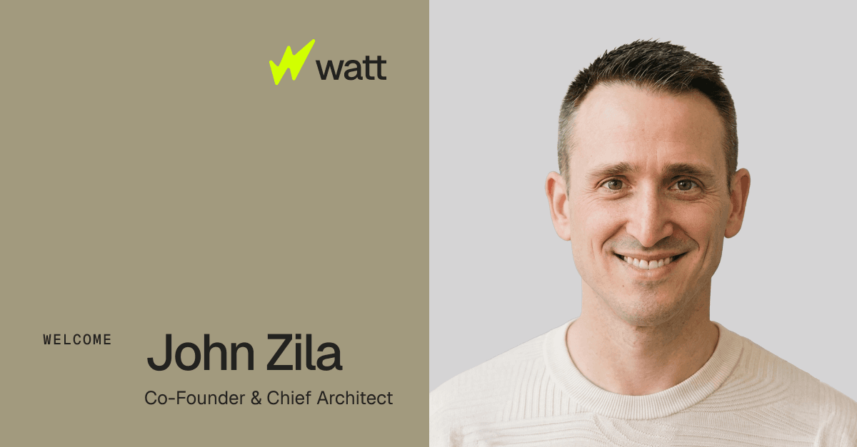 Welcome to Watt, John Zila